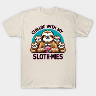 Chillin With My Slothmies T-Shirt